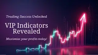 Unlock Trading Success with VIP Indicators!