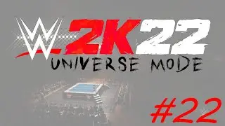 WWE2K22 UM #22 | PWJ
