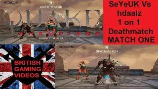 SeYeUK Vs hdaalz Match One [Quake Champions] (05-09-19)