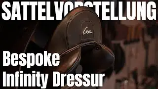 Sattelvorstellung Bespoke Infinity Dressur | Reitsport-Rheinmain