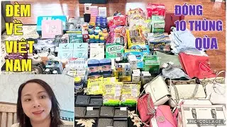 Đóng 10 Thùng Qùa Về Việt Nam Sau 10 năm,mua dầu xanh thuốc cảm kẹo ho bánh kẹo để phát cho bà con