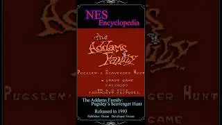 NES Encyclopedia -The Addams family : Pugsley&rsquo;s Scavenger Hunt - Released 1993 #NESencyclopedia #nes