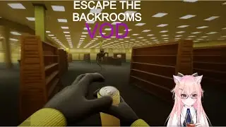 Im Scared ngl... anyways onward: Escape the Backrooms