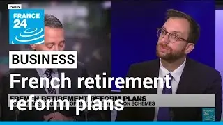 French retirement reform plans: Get rid of specialized pension schemes &bull; FRANCE 24 English