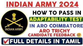ADAPTABILITY TEST 😢 IN INDIAN ARMY SELECTION| ARO COIMBATORE, CHENNAI HOW TO PASS IN TAMIL