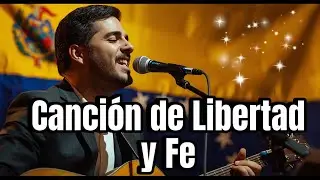 Canto de Libertad y Fe | Dios Rompe las Cadenas en Venezuela