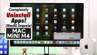 How to Delete an App on Mac Mini M4! [Completely Uninstall Apps]