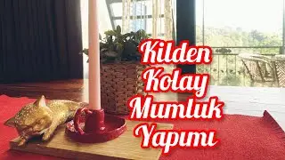 Havayla Kuruyan Kilden Çok Kolay Mumluk Yaptım!