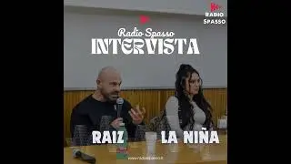 Intervista Raiz e La Niña