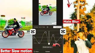 CapCut Smooth Slow Motion + Halo Blur Effect Tutorial | New Trending Reels Editing#capcuttutorial💥❤️