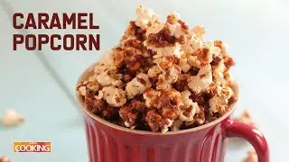 Caramel Popcorn | How to Make Perfect Caramel Popcorn | Easy Snack
