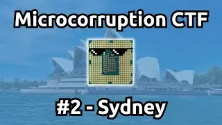 Microcorruption Embedded Security CTF - #2 Sydney