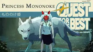 Eyes Unclouded By Nostalgia | #PrincessMononoke | Quest 007
