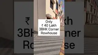 3BHK Corner Row House 🏡 For Sale Only ₹ 40 LAKH | 950.Sq.Feet NA Approved