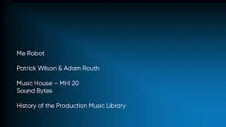Me Robot - Patrick Wilson & Adam Routh | Music House (MHI 20) [Full Track] - HOTPML #1434
