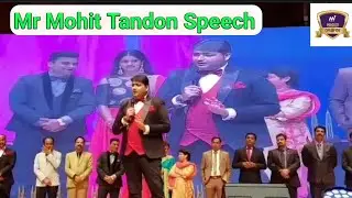 Mr Mohit Tandon Speech || Mi Lifestyle Marketing global pvt Ltd ||