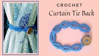 Crochet Curtain Tie Back- Adjustable, Cute & Easy क्रोशे सुंदर, सोपे पडद्याचे बंद (English Subs)
