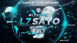 Givzy | #L7S7RC | L7 Sayo 