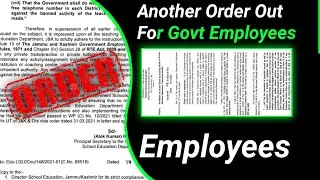 Another Order Out For Govt Employees!