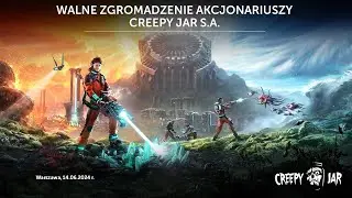 Transmisja obrad Zwyczajnego Walnego Zgromadzenia Akcjonariuszy Creepy Jar S.A.