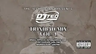 Trinibad Dancehall Mix Vol. 1