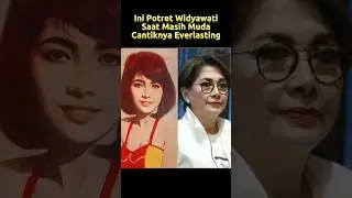 Ini Potret Widyawati Saat Masih Muda Cantiknya Everlasting #artisjadul #artiscantik #shorts
