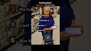 Ranking Best Apple Pay Prank Moment