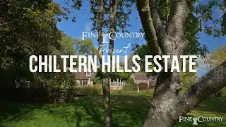Chiltern Hills Estate Property Tour