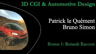 3D CGI in Automotive Design, with Patrick le Qu&eacute;ment , Bonus 1: Renault Racoon 1993