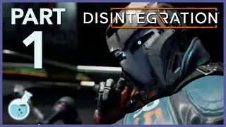 Let's Play Disintegration | Story Mission Gameplay Part 1