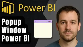 Как создать всплывающее окно в Power BI (пошаговое руководство для начинающих 2025 г.)