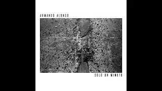 Armando Alonso - Solo un minuto [Full Album]