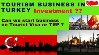 Tourism Company formation, start and setup in Turkey, Tourism Business Services in Istanbul Turkey