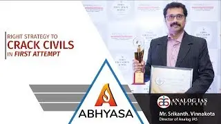 Right Strategy to Crack Civils in First Attempt by Mr.Srikanth Vinnakota sir
