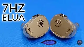 in-Ear Fetish Review \\ 7hz x HBB ELUA IEM