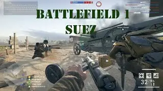 Battlefield 1 on PC Gameplay Multiplayer No Commentary [2025] Operations : Suez (60 FPS)