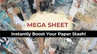 +++ MEGA SHEET - Instantly Boost Your Paper Stash +++