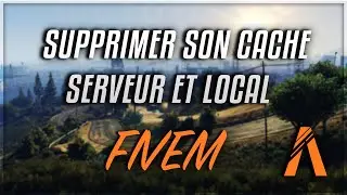 Comment supprimer le cache serveur et local