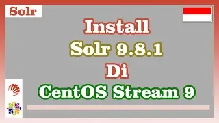 Install Apache Solr 9.8.1 di CentOS Stream 9