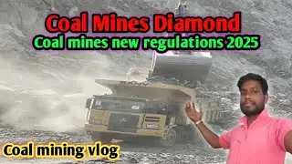 Coal Mines Diamond ।Coal Mines New registration 2025। coal mining vlog 