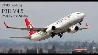 [P3D] LTBS Dalaman landing PMDG 738 NGXu