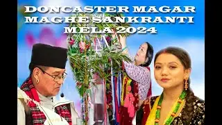 Doncaster Magar Pariwar Maghe Sankranti 2024 Mela