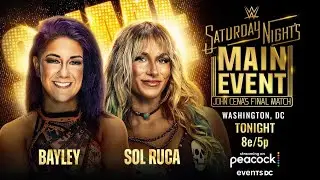WWE Saturday Nights Main Event 2025 Predictions (Bayley vs. Sol Ruca)