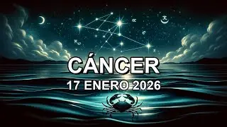 Hor&oacute;scopo de hoy ♋︎ C&Aacute;NCER - 17 Enero 2026 #c&aacute;ncerhoroscopo