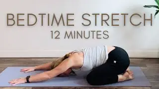 Relax Before Bed | 12 Minute Nighttime Stretch