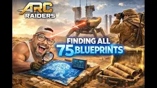 🛑Finding all 75 Blueprints : Arc Raiders 🛑