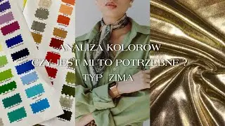Analiza  KOLORYSTYCZNA  -  TYP ZIMA -  jaki kolor podkreśla twója Urodę ?