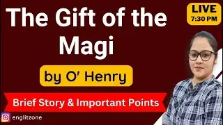The Gift of the Magi By O Henry || The Gift of the Magi || Willian Sydney Porter