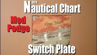 DIY Mod Podge Nautical Chart Switch Plate Cover 1