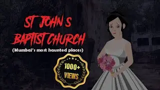 St. John's Baptist Church | Andheri Seepz | Mumbai's most haunted places | Haunting owl creation